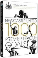 Watch Newcastle United 1000 Premier League Goals Movie25