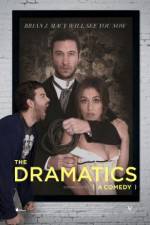 Watch The Dramatics: A Comedy Movie25
