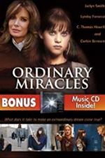 Watch Ordinary Miracles Movie25