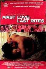 Watch First Love Last Rites Movie25
