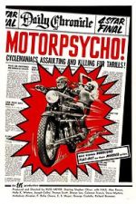 Watch Motorpsycho! Movie25