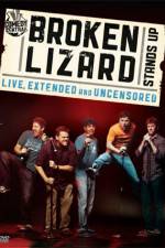 Watch Broken Lizard Stands Up Movie25