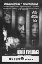 Watch Undue Influence Movie25