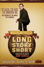 Watch Colin Quinn Long Story Short Movie25