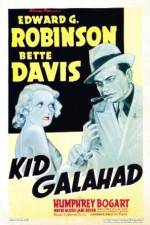 Watch Kid Galahad Movie25