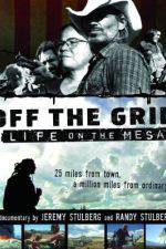 Watch Off the Grid Life on the Mesa Movie25