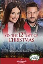 Watch On the 12th Date of Christmas Movie25