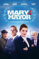 Watch Mary 4 Mayor Movie25