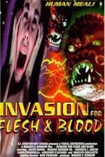 Watch Invasion for Flesh and Blood Movie25