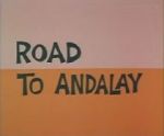 Watch Road to Andalay (Short 1964) Movie25