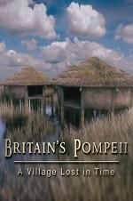 Watch Britain\'s Pompeii: A Village Lost in Time Movie25