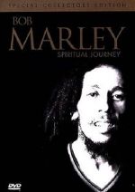 Watch Bob Marley: Spiritual Journey Movie25