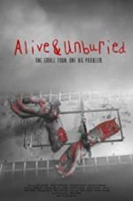 Watch Alive & Unburied Movie25