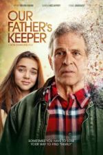 Watch Our Father\'s Keeper Movie25