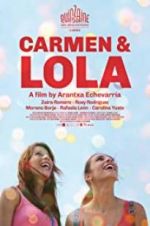 Watch Carmen & Lola Movie25