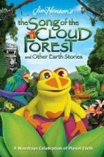 Watch The Song Of The Cloud Forest Movie25