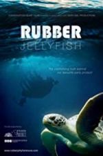 Watch Rubber Jellyfish Movie25