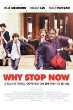 Watch Why Stop Now Movie25