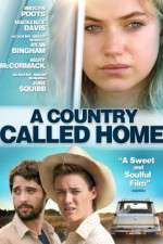 Watch A Country Called Home Movie25
