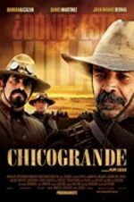 Watch Chicogrande Movie25