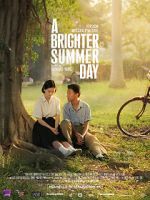 Watch A Brighter Summer Day Movie25