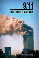 Watch 9/11: Life Under Attack Movie25