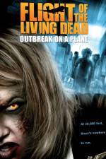 Watch Flight of the Living Dead: Outbreak on a Plane Movie25