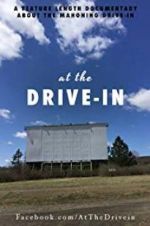 Watch At the Drive-In Movie25