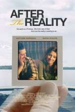 Watch After the Reality Movie25