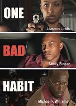 Watch One Bad Habit Movie25