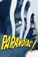 Watch Paranoiac Movie25