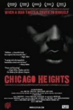 Watch Chicago Heights Movie25