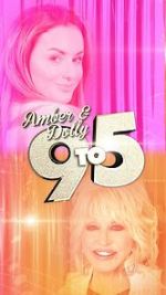 Watch Amber & Dolly: 9 to 5 Movie25