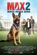 Watch Max 2 White House Hero Movie25