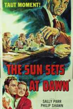 Watch The Sun Sets at Dawn Movie25