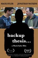 Watch Backup Thesis Movie25