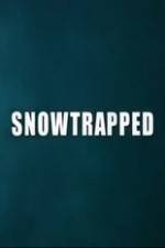Watch Snowtrapped Movie25