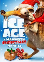 Watch Ice Age: A Mammoth Christmas (TV Short 2011) Movie25