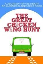 Watch Great Chicken Wing Hunt Movie25