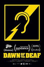 Watch Dawn of the Deaf Movie25