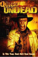 Watch The Quick and the Undead Movie25