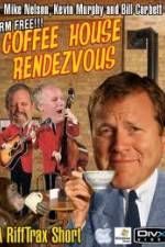 Watch Rifftrax: Coffeehouse Rendezvous Movie25
