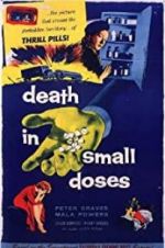 Watch Death in Small Doses Movie25