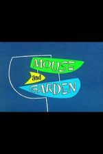 Watch Mouse and Garden (Short 1960) Movie25