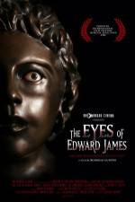 Watch The Eyes of Edward James Movie25