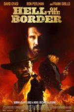 Watch Hell on the Border Movie25