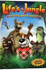 Watch Life's A Jungle: Africa's Most Wanted Movie25