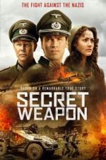 Watch Secret Weapon Movie25