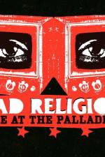 Watch Bad Religion Live at the Palladium Movie25