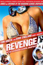Watch Revenge of the Boarding School Dropouts Movie25